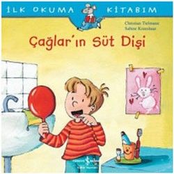 Çağlar’ın Süt Dişi - İş Bankası Kültür Yayınları Kitap