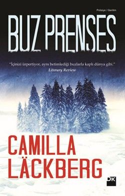 Buz Prenses - Camilla Lackberg, Amerikan Edebiyatı Türkçe kitap kapağı