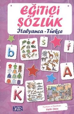 Eğitici Sözlük İtalyanca - Türkçe - Parıltı Yayınları Kitap