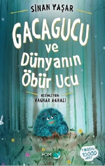 Gacagucu ve Dünyanın Öbür Ucu - FOM Kitap Kitap