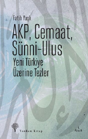 Akp, Cemaat, Sünni - Ulus - Yordam Kitap Kitap