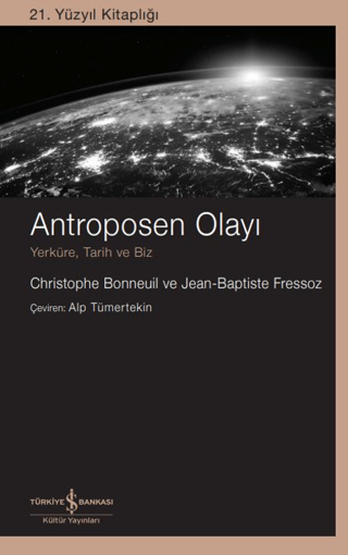 Antroposen Olayı - İş Bankası Kültür Yayınları Kitap