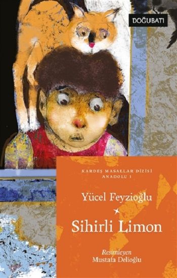 Sihirli Limon - Doğu Batı Çocuk Kitap