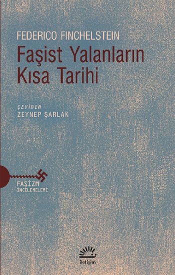 Faşist Yalanların Kısa Tarihi - İletişim Yayınları Kitap