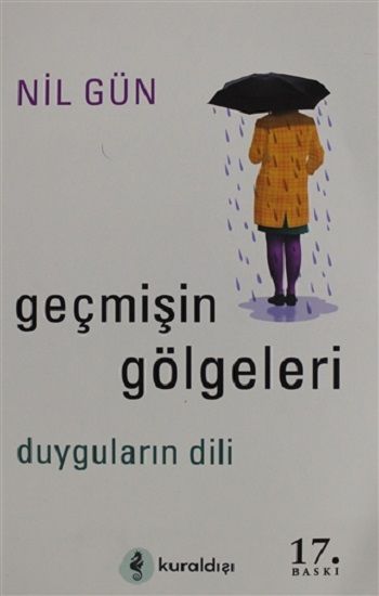Geçmişin Gölgeleri - Kuraldışı Yayınevi Kitap