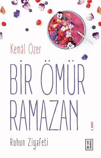 Bir Ömür Ramazan - Ketebe Yayınları Kitap