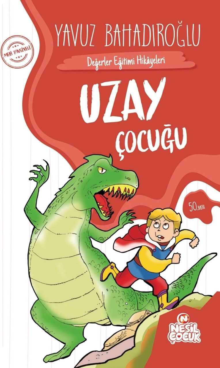 Uzay Çocuğu Yavuz Bahadıroğlu Türkçe çocuk kitabı kapağı