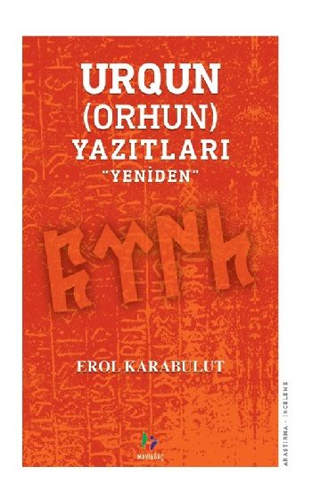 Urgun(Orhun)Yazıtları - Mavi Ağaç Yayınları Kitap
