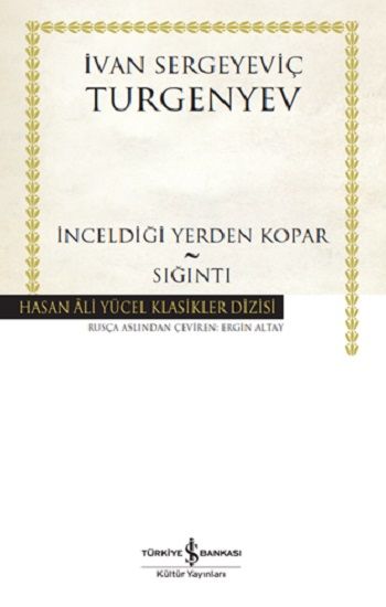 İnceldiği Yerden Kopar - Sığıntı - İş Bankası Kültür Yayınları Kitap