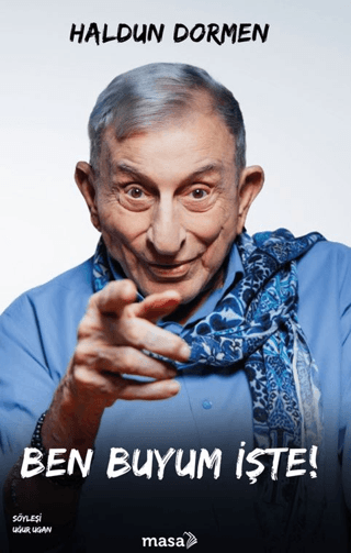 Ben Buyum İşte! - Masa Kitap Kitap