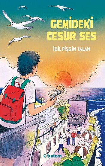 Gemideki Cesur Ses - Tudem Yayınları Kitap