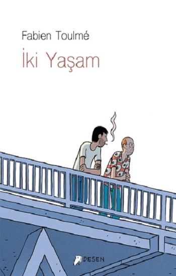 İki Yaşam - Desen Yayınları Kitap