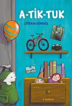 A-Tik-Tuk - Tudem Yayınları Kitap