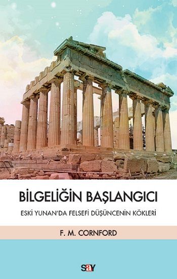 Bilgeliğin Başlangıcı - Say Yayınları Kitap