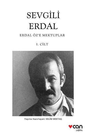 Sevgili Erdal - Erdal Özel'e Mektuplar (1. Cilt) - Can Yayınları Kitap