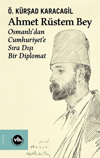 Ahmet Rüstem Bey - Vakıfbank Kültür Yayınları Kitap