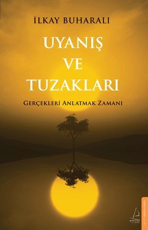 Uyanış ve Tuzakları - Destek Yayınları Kitap