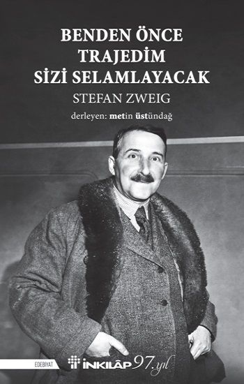 Benden Önce Trajedim Sizi Selamlayacak - İnkılap Kitabevi Kitap