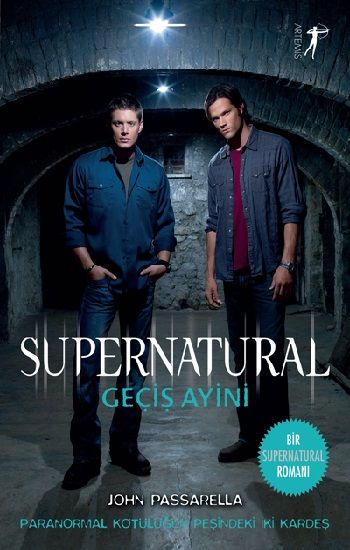 Supernatural - Geçiş Ayini - Artemis Yayınları Kitap