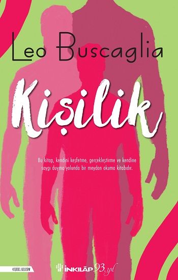 Kişilik: Tümüyle İnsan Olabilme Sanatı - İnkılap Kitabevi Kitap