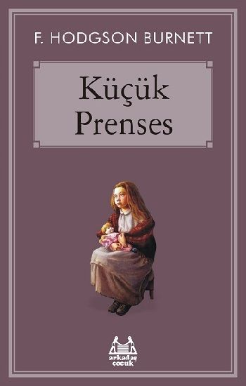 Küçük Prenses - Arkadaş Yayınları Kitap