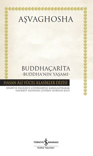 Buddhaçarita - Buddha'nın Yaşamı (Ciltli) - İş Bankası Kültür Yayınları Kitap
