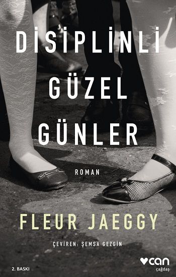 Disiplinli Güzel Günler - Can Yayınları Kitap