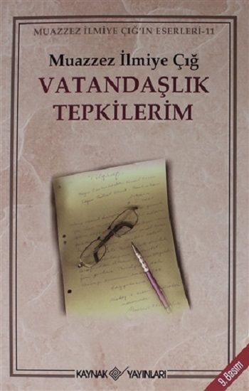 Vatandaşlık Tepkilerim - Kaynak Yayınları Kitap