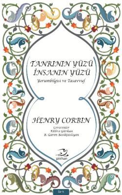 Tanrının Yüzü İnsanın Yüzü Henry Corbin Türkçe kitap kapağı