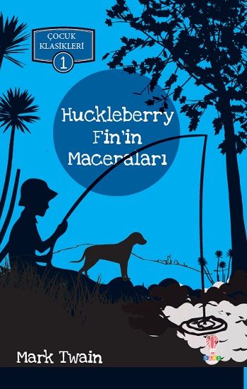 Huckleberry Fin’in Maceraları - Dahi Çocuk Yayınları Kitap