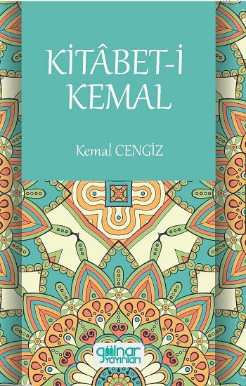 Kitabet-İ Kemal - Gülnar Yayınları Kitap