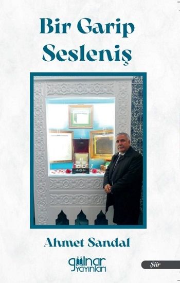 Bir Garip Sesleniş - Gülnar Yayınları Kitap