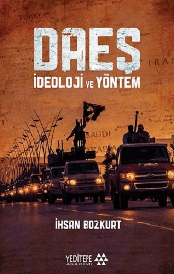 Daeş İdeoloji ve Yöntem - Yeditepe Yayınevi Kitap