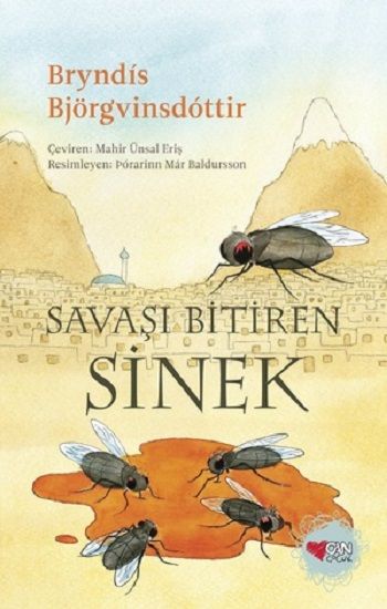 Savaşı Bitiren Sinek - Can Çocuk Yayınları Kitap