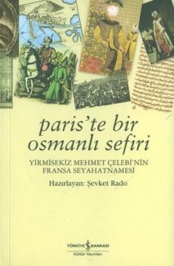 Paris’te Bir Osmanlı Sefiri - İş Bankası Kültür Yayınları Kitap