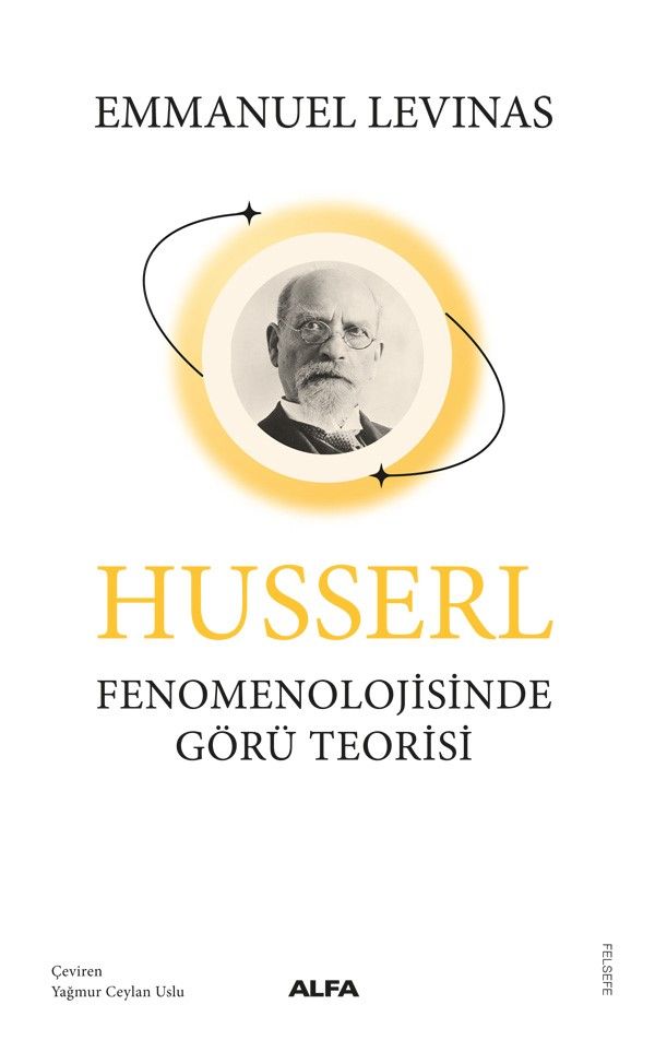 Husserl Fenomenolojisinde Görü Teorisi - Alfa Yayınları Kitap