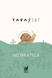 Yavaşla! - Sükûnet En Büyük Lüks - Sakin Kitap Kitap