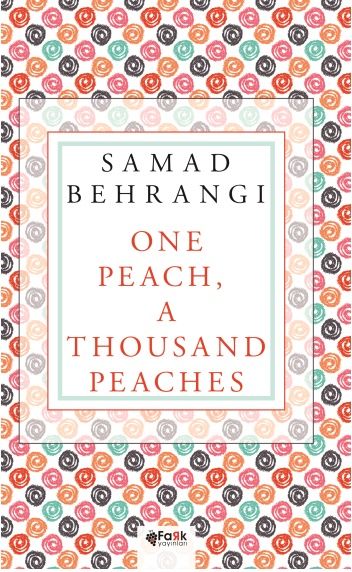 One Peach, A Thousand Peaches - Fark Yayınları Kitap