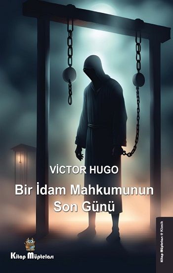 Bir İdam Mahkumunun Son Günü - Kitap Müptelası Yayınları Kitap