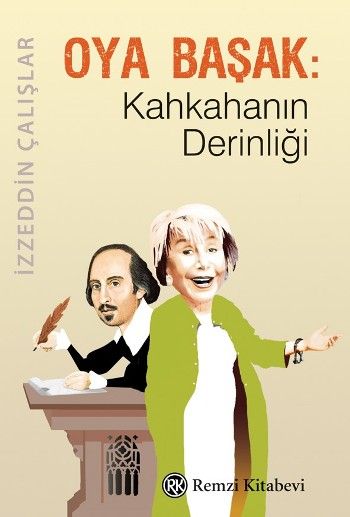Oya Başak - Kahkahanın Derinliği - Remzi Kitabevi Kitap