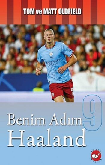 Benim Adım Haaland - Beyaz Balina Yayınları Kitap
