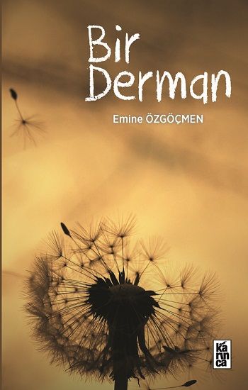 Bir Derman - Karınca Yayınları Kitap