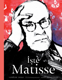 İşte Matisse - Hep Kitap Kitap
