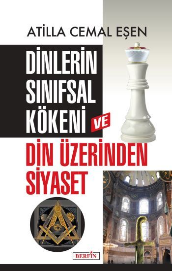 Dinlerin Sınıfsal Kökeni ve Din Üzerinden Siyaset - Berfin Yayınları Kitap