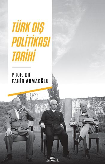 Türk Dış Politikası Tarihi - Kronik Kitap Kitap