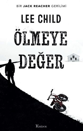 Ölmeye Değer - Koridor Yayıncılık Kitap