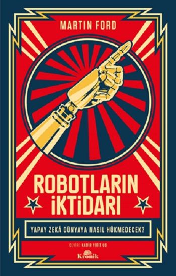 Robotların İktidarı - Kronik Kitap Kitap