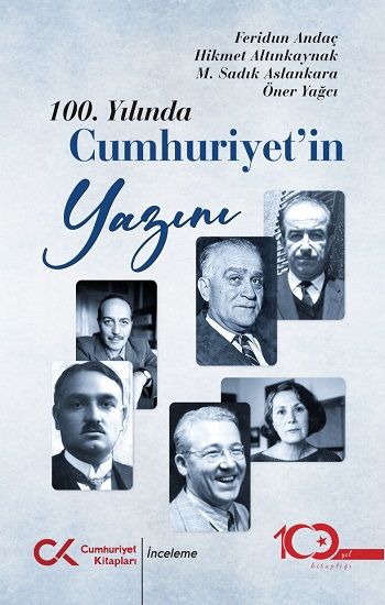 100. Yılında Cumhuriyet’in Yazını - Cumhuriyet Kitapları Kitap