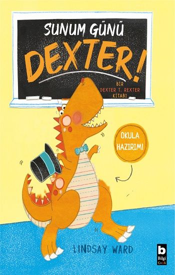 Sunum Günü Dexter! - Bilgi Yayınevi Kitap