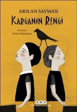 Karganın Rengi - Yapı Kredi Yayınları Kitap